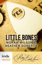 Pretty Little Liars: Little Bones (Kindle Worlds Serial) - Norah Wilson, Doherty, Heather