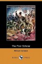 The Poor Scholar (Dodo Press) - William Carleton