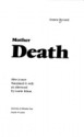 Mother Death - Jeanne Hyvrard, Laurie Edson