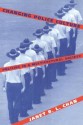 Changing Police Culture: Policing in a Multicultural Society - Janet B.L. Chan