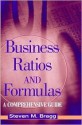 Business Ratios and Formulas: A Comprehensive Guide - Steven M. Bragg