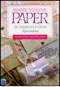 Making Your Own Paper - Marianne Saddington, Pam Art