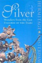 Silver Wonders from the East: Filigree of the Tsars - Lund Humphries