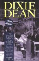 Dixie Dean - John Keith