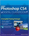 Adobe Photoshop CS4 Digital Classroom - Jennifer Smith, Aquent Creative Team