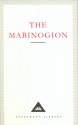 The Mabinogion - Anonymous, Gwyn Jones