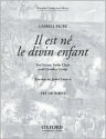 Il Est Ne Le Divin Enfant: Set of Parts (2 Cello Parts, 1 of All Others, Organ Uses Fs) - Gabriel Faure, John Levick