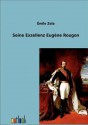 Seine Exzellenz Eugène Rougon - Émile Zola