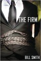 The Firm - Bill Smith