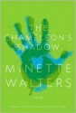 The Chameleon's Shadow - Minette Walters