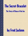 The Secret Bracelet - Fred Jackson, Dave Hallier