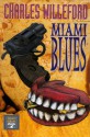 Miami Blues - Charles Willeford, Giancarlo Carlotti