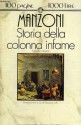 Storia della colonna infame - Alessandro Manzoni, Ferruccio Olivi