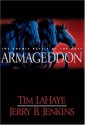 Armageddon : The Cosmic Battle of the Ages - Tim LaHaye, Jerry B. Jenkins