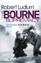 The Bourne Supremacy - Robert Ludlum