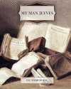 My Man Jeeves - P.G. Wodehouse