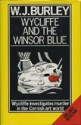 Wycliffe and the Winsor blue - W.J. Burley