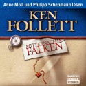 Mitternachtsfalken / Hornet Flight - Anne Moll, Ken Follett, Philipp Schepmann