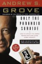 Only the Paranoid Survive - Andrew S. Grove