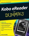 Kobo Ereader for Dummies - Corey Sandler