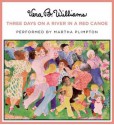 Three Days on a River in a Red Canoe (Audio) - Vera B. Williams, Martha Plimpton