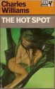 The Hot Spot - Charles Williams