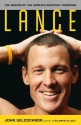 Lance: The Making of the World�s Greatest Champion - John Wilcockson