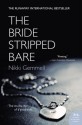 The Bride Stripped Bare - Nikki Gemmell