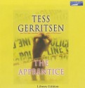 The Apprentice - Anna Fields, Tess Gerritsen