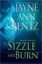 Sizzle and Burn (Arcane Society, # 3) - Jayne Ann Krentz