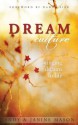 Dream Culture - Bringing Dreams to Life - Andy Mason, Janine Mason, Danny Silk