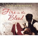 Fire in the Blood - Irène Némirovsky