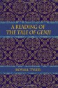 A Reading of the Tale of Genji - Royall Tyler