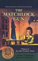 The Matchlock Gun - Walter D. Edmonds