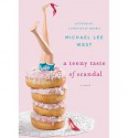 A Teeny Taste of Scandal - Michael Lee West