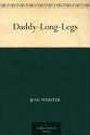 Daddy Long Legs - Jean Webster