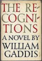 The Recognitions - William Gaddis