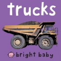 Bright Baby Chunky: Trucks (Board Book) - Roger Priddy