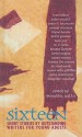 Sixteen: Short Stories by Outstanding Young Adult Writers - Donald R. Gallo