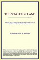 The Song of Roland - Anonymous, C.K. Moncrief