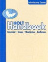 Holt Handbook, Introductory Course: Grammar, Usage, Mechanics, Sentences - John E. Warriner