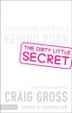 The Dirty Little Secret - Craig Gross