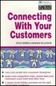 Making the Customer Connection (IM) - Steve Morris, Graham Willcocks