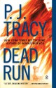 Dead Run (Monkeewrench) - P. J. Tracy