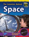 The Scientists Behind Space - Eve Hartman, Wendy Meshbesher