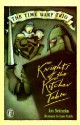 Knights of the Kitchen Table - Jon Scieszka, Lane Smith