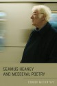 Seamus Heaney and Medieval Poetry - Conor McCarthy