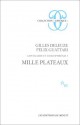 Mille plateaux (Collection "Critique") - Gilles Deleuze