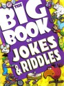 The Big Book of Jokes & Riddles - Tony Tallarico, Kidsbooks Staff