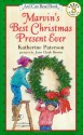 Marvin's Best Christmas Present Ever - Katherine Paterson, Jane Clark Brown